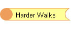 Harder Walks